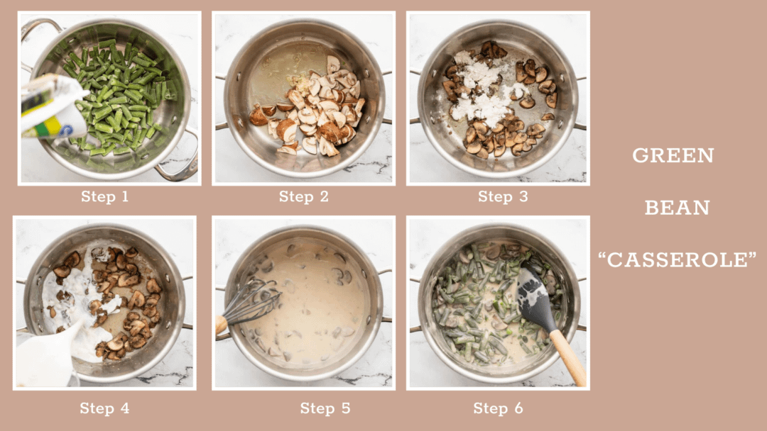 Stove Top Green Bean Casserole Step by Step Photos